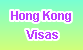 Hong Kong Visas