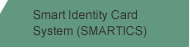 Smart Identity Card System (SMARTICS)