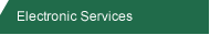 Electronic Services