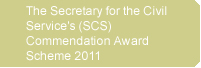 The Secretary for the Civil Service's (SCS) Commendation Award Scheme 2011