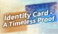 Identity Card - A Timeless Proof