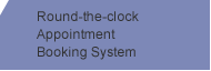 Round-the-clock Appointment Booking System