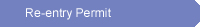 Re-entry Permit
